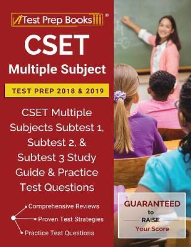 CSET Multiple Subject Test Prep 2018 & 2019: CSET Multiple Subjects Subte – GOOD