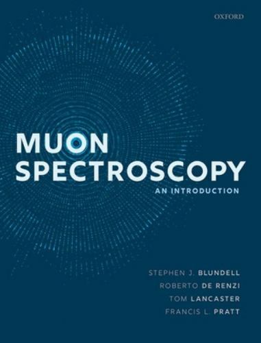 Muon Spectroscopy : An Introduction, Hardcover by Blundell, Stephen J. (EDT);…