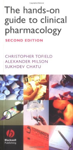 The Hands-on Guide to Clinical Pharmacology (Hands-on Guides) By