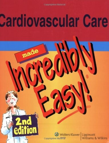 CARDIOVASCULAR CARE MADE INCREDIBLY EASY! By Diane Labus **Mint Condition**