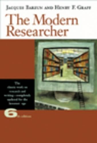 The Modern Researcher, Barzun, Jacques