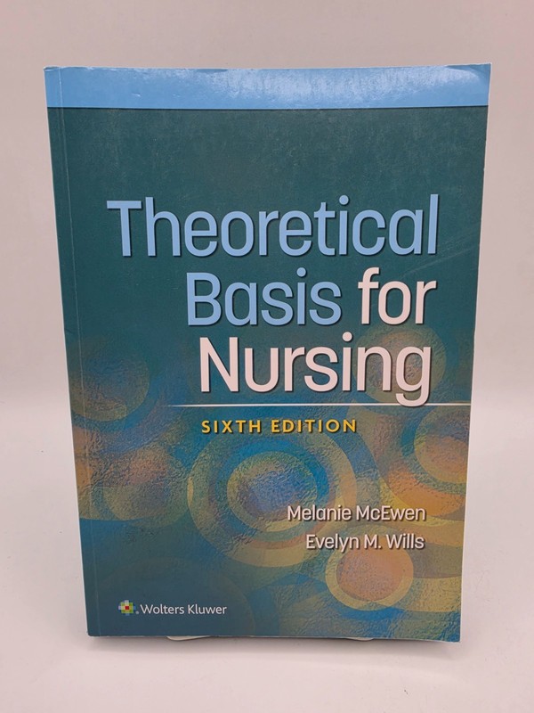 Theoretical Basis for Nursing Sixth Edition (Paperback, 2022)