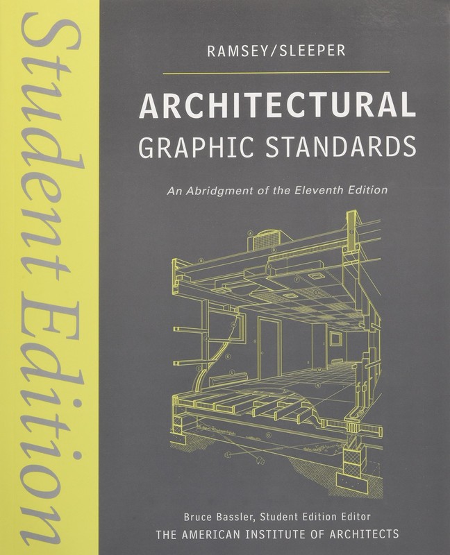 Architectural Graphic Standards: Student Edition – paperback Ramsey, Charles…