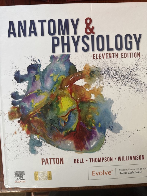 Anatomy & Physiology Eleventh Edition Patton Bell Thompson Williamson Elsevier