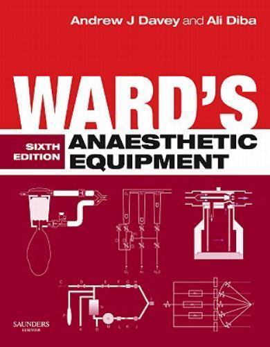 Ward's Anaesthetic Equipment Davey Diba Hardback Saunders 9780702030949 6e