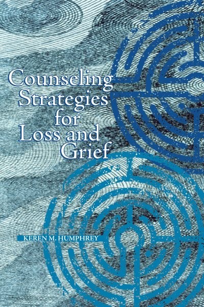 Counseling Strategies for Loss and Grief, Paperback by Humphrey, Karen M., Br…