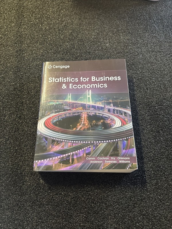 Statistics for Business and – Paperback, by Camm Jeffrey; Cochran – Very Good