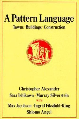Pattern Language : Towns, Buildings, Construction, Hardcover by Alexander, Ch…