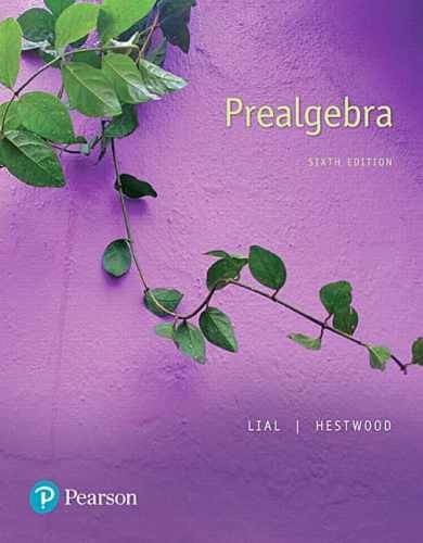 Prealgebra [RENTAL EDITION] – Paperback, by Lial Margaret L.; – Very Good