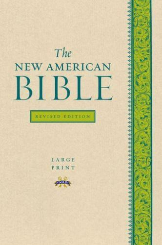 Large Print Bible-NABRE by Confraternity of Christian Doctrine