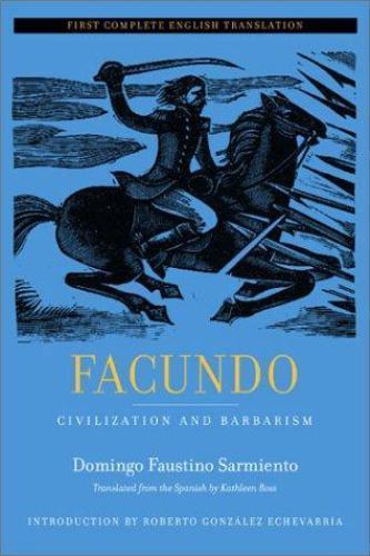 Facundo (Latin American Literature and Culture) Sarmiento, Domingo Faustino Pap