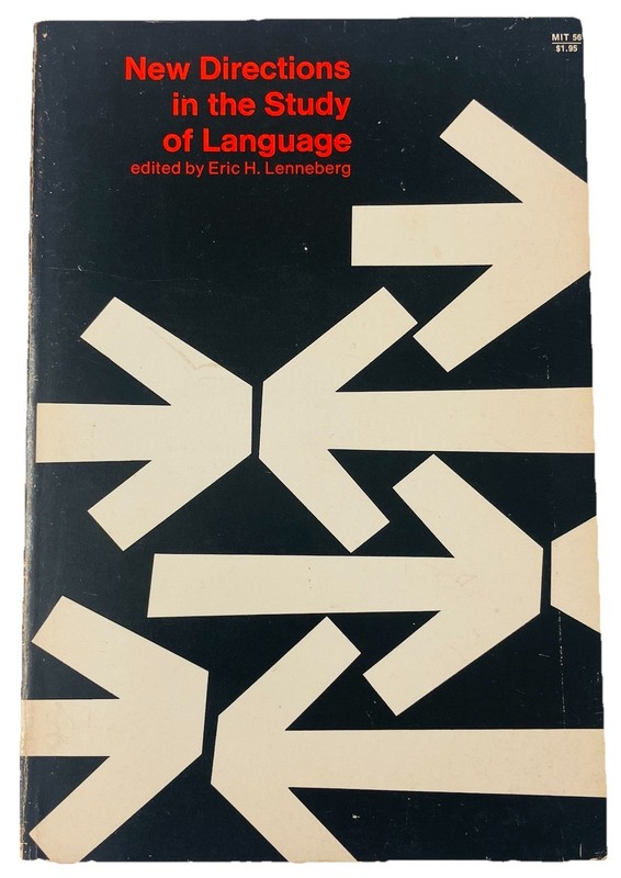 New Directions in the Study of Language by Lenneberg (1967, MIT Press Paperback)