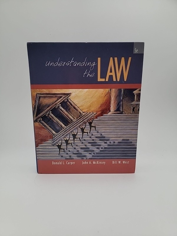 Understanding the Law Donald L., West, Bill W., McKinsey, John A.