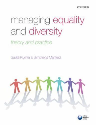 Managing Equality and Diversity : Theory and Practice, Paperback by Kumra, Sa…