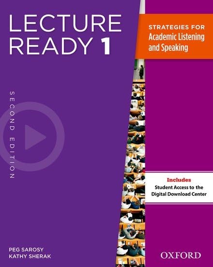 Lecture Ready Student Book 1, Second Edition – paperback Sarosy, Peg|Sherak,…