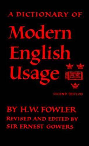 Oxford Fowler’s Modern English Usage Dictionary – Paperback – VERY GOOD