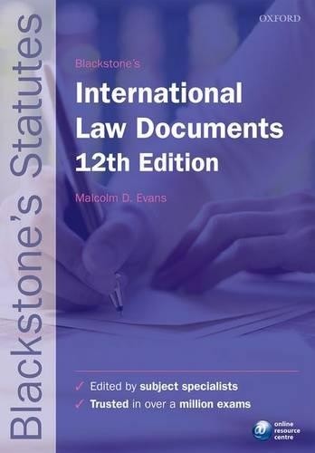 Blackstone’s International Law Documents (Blackstone’s Statute Series) Book The