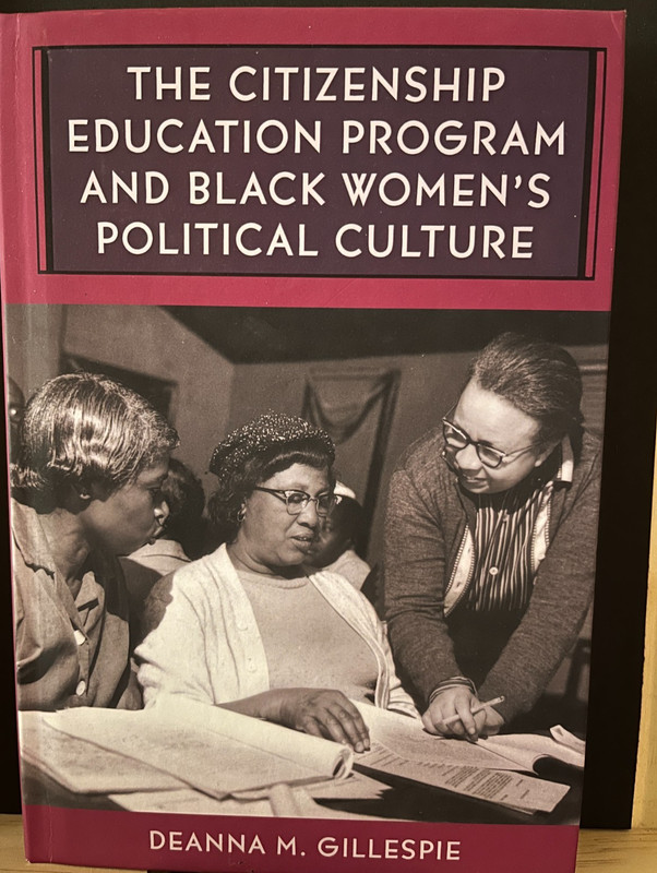 Citizenship Education Program and Black Women’s Political Culture, Hardcover …