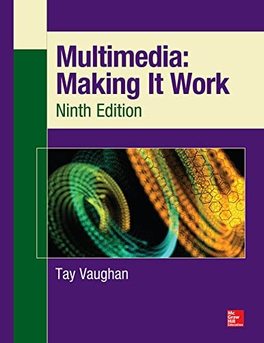 Multimedia: Making It Work, Ninth Edition (Osborne Reserved) – Paperback – GOOD