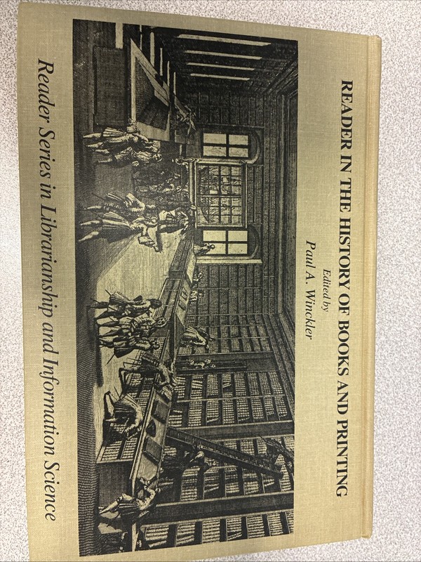 ✅Reader in the History of Books and Printing, Winckler, Paul A., Like New.