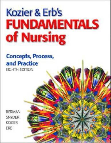 Kozier Erbs Fundamentals of Nursing, 8th Edition – Hardcover – VERY GOOD