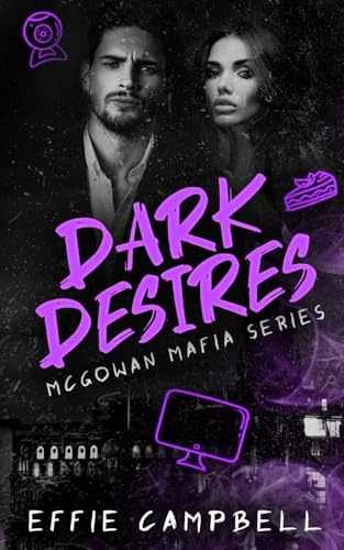 Dark Desires: An age gap dark romance - Paperback, by Campbell Effie - Very Good