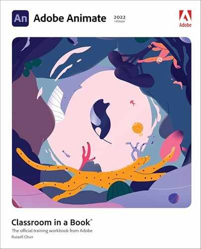 Adobe Animate Classroom in a Book (2022 – Paperback, by Chun Russell – Very Good