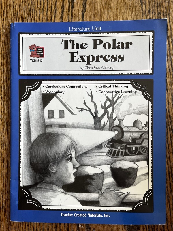 Literature Unit Ser.: A Guide for Using the Polar Expressby Susan Kilpatrick