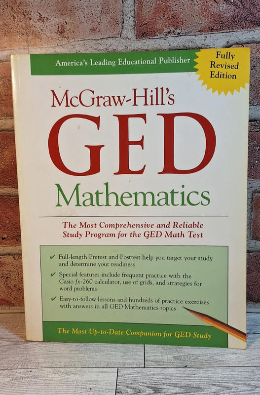 McGraw-Hill’s GED Mathematics : The Most Comprehensive and Reliable Study – GOOD