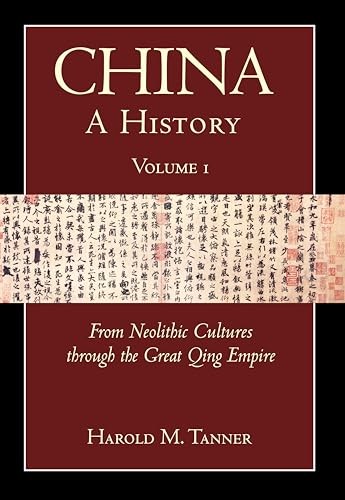 China: A History (Volume 1)