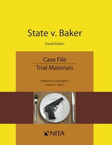 State v. Baker (NITA) – Paperback, by Donoghue Katherine E.; Taylor – Very Good
