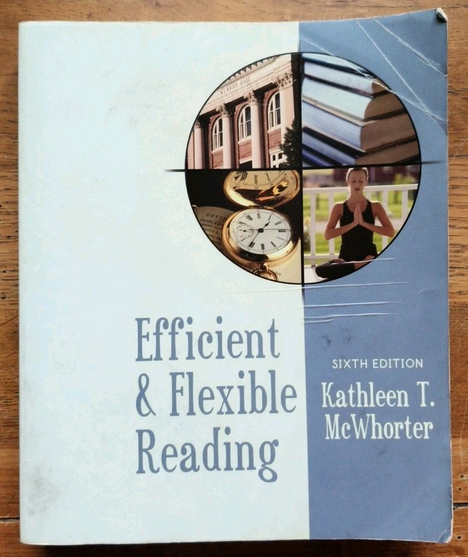 Efficient and Flexible Reading by Kathleen T. McWhorter, Sixth Edition