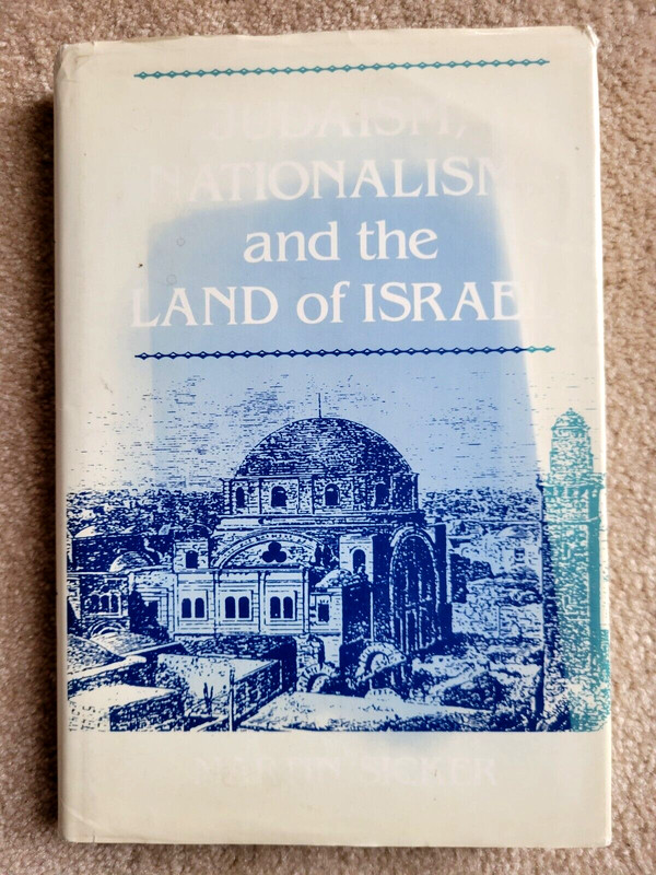 Judaism, Nationalism, and the Land of Israel (Hardcover, 1992) SIGNED!