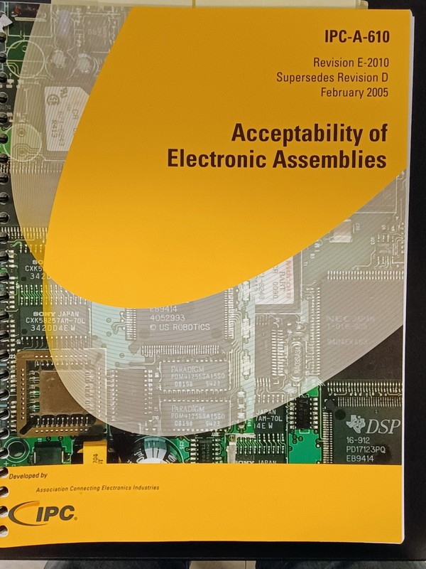 IPC-A-610 Revision E (2010) Acceptability of Electronic Assemblies (read below)