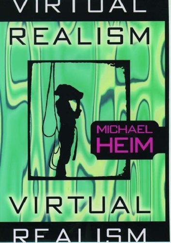 Virtual Realism Heim, Michael hardcover Used – Very Good