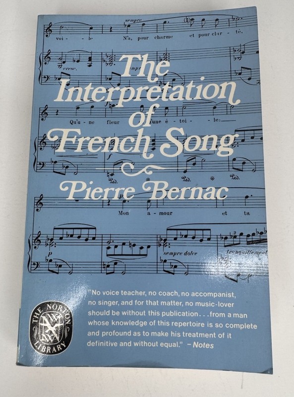 The Interpretation of French Song Pierre Bernac 327 Pages Classical Music Book