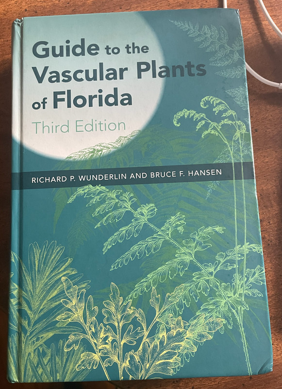 Guide to the Vascular Plants of Florida by Bruce F. Hansen and Richard P….