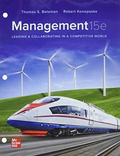 Loose Leaf for Management: – Loose Leaf, by Bateman Thomas S.; – Very Good