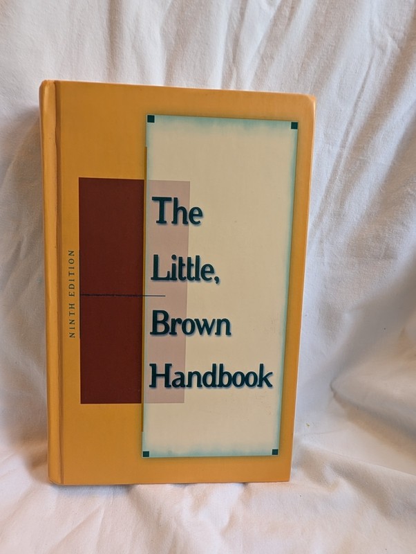 Pearson Longman The Little, Brown Handbook 9th Ed HC 2003 Fowler/Aaron/Anderson
