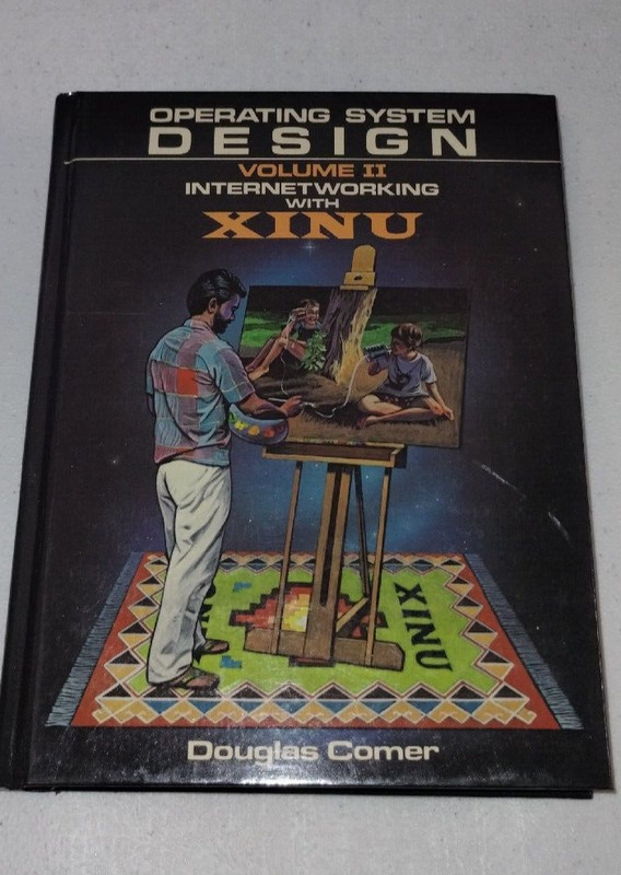 Operating System Design Volume 2 by Comer, Douglas E.