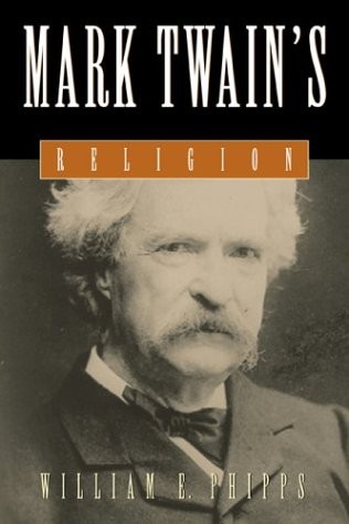 Mark Twain’s Religion