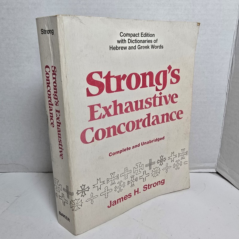 Strong’s Exhaustive Concordance Complete Unabridged Compact Edition 1987 Greek/H
