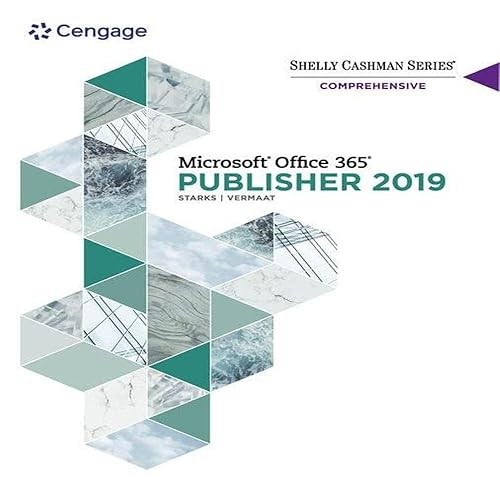 Shelly Cashman Series Microsoft Office 365 & Publisher 2019 Co…