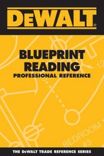 DEWALT Blueprint Reading Professional Reference