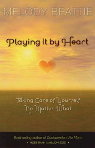 Playing It by Heart: Taking Care of Yourself – 9781568383385, Beattie, paperback