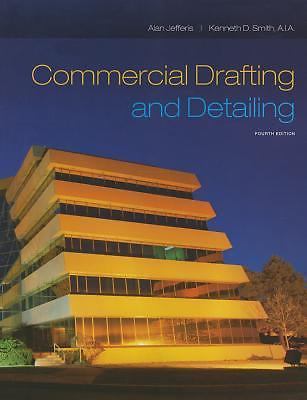 Commercial Drafting and Detailing by Jefferis, Alan