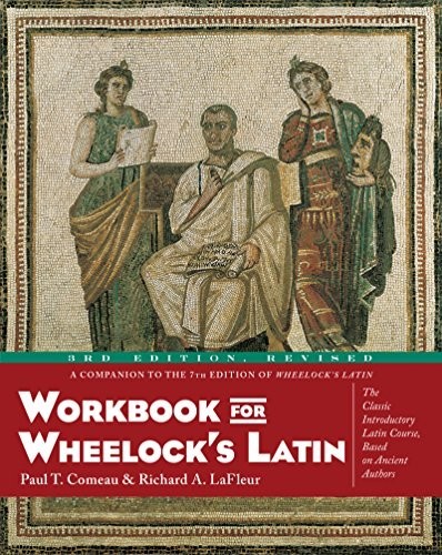 Workbook for Wheelock’s Latin, 3rd …, Comeau, Paul T.