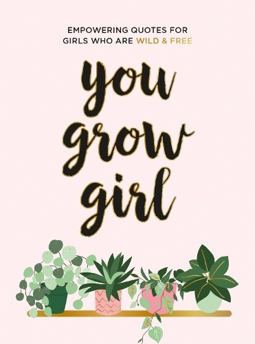 Summersdale Publishers You Grow Girl (Hardback) (UK IMPORT)