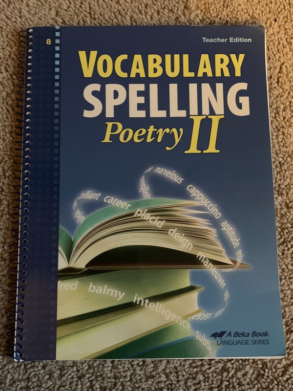 Abeka Vocabulary, Spelling, Poetry II Teacher Key English 8, 5th Edition