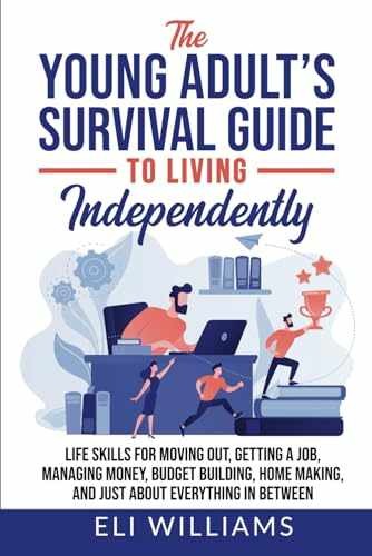 The Young Adult’s Survival Guide to – Paperback, by Williams Eli – Very Good
